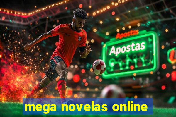 mega novelas online