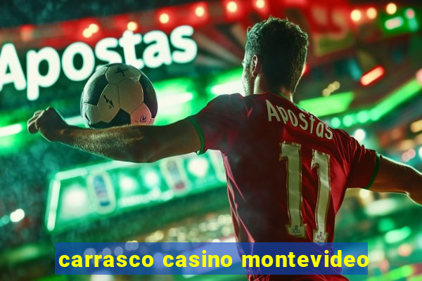 carrasco casino montevideo