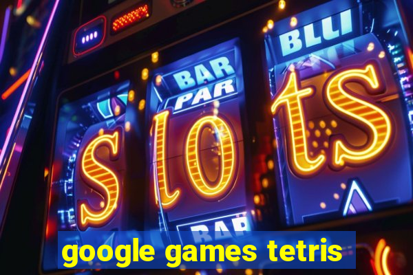 google games tetris