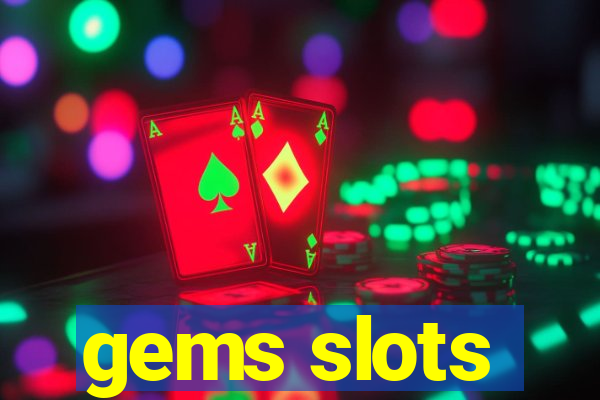 gems slots