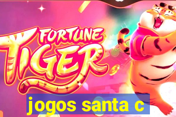 jogos santa c