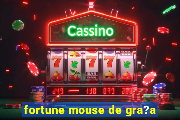 fortune mouse de gra?a