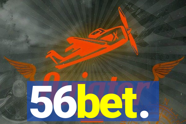 56bet.