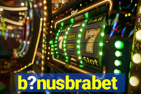 b?nusbrabet