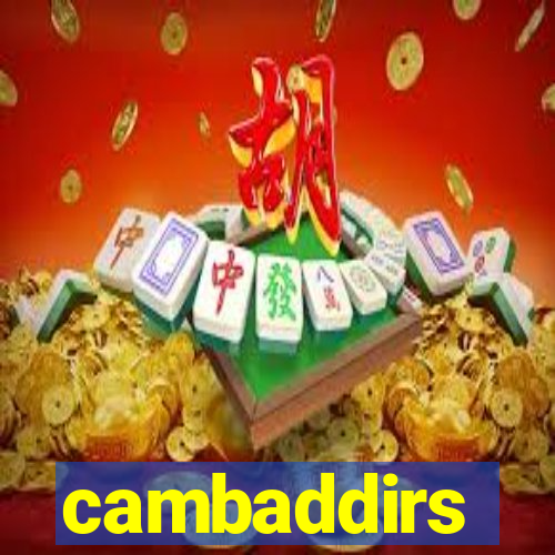 cambaddirs