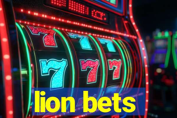 lion bets