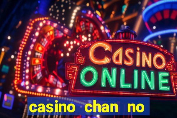 casino chan no deposit codes