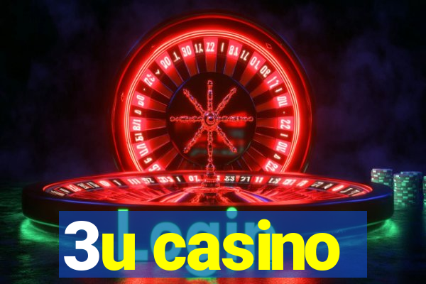 3u casino