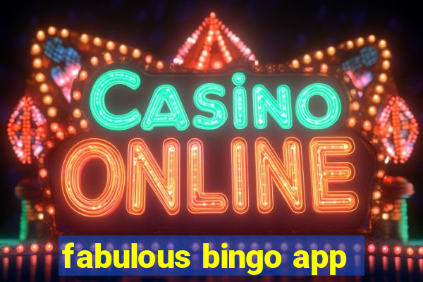 fabulous bingo app