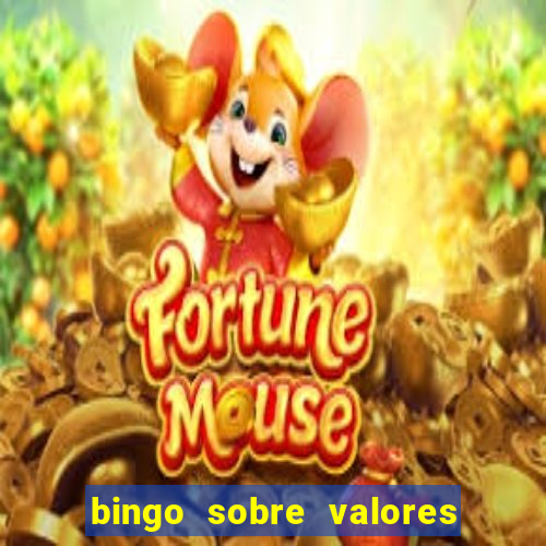 bingo sobre valores para imprimir