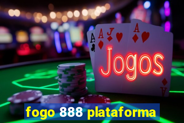 fogo 888 plataforma