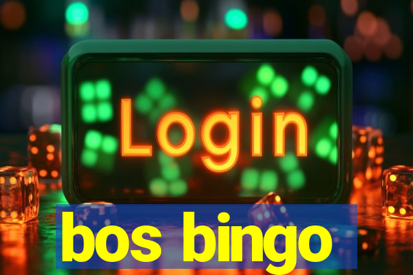 bos bingo