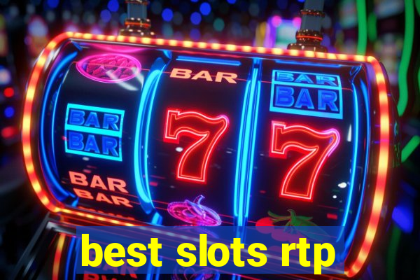 best slots rtp