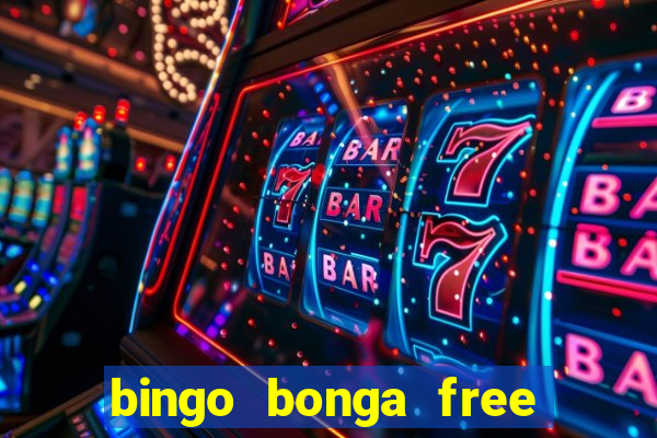 bingo bonga free spins 2023