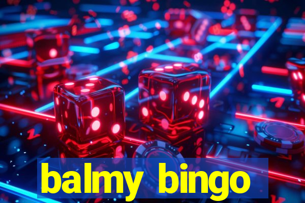 balmy bingo