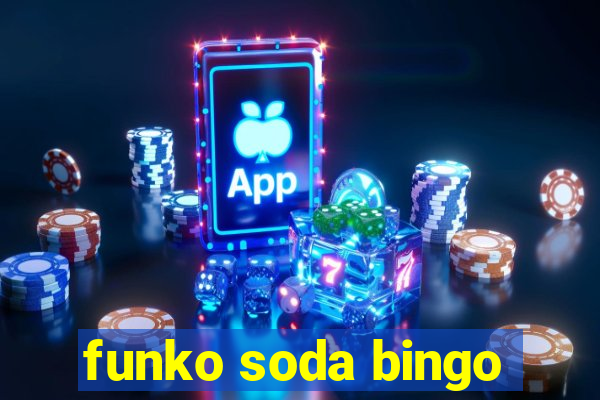 funko soda bingo