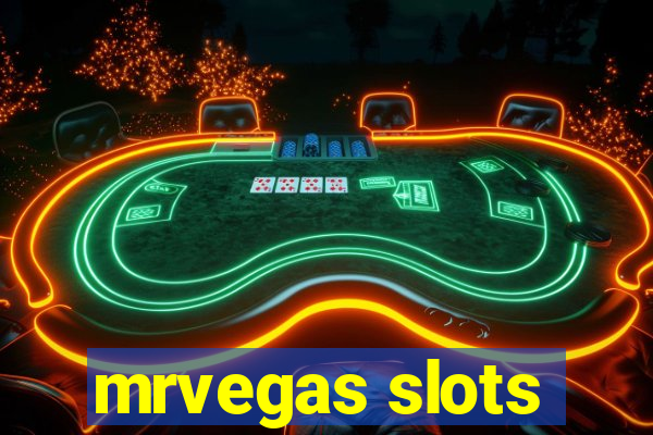 mrvegas slots