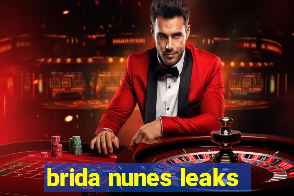 brida nunes leaks