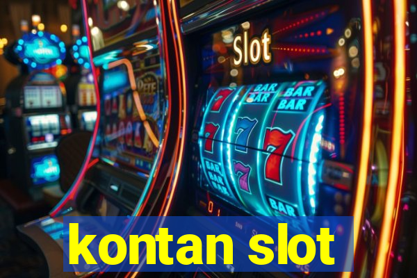 kontan slot