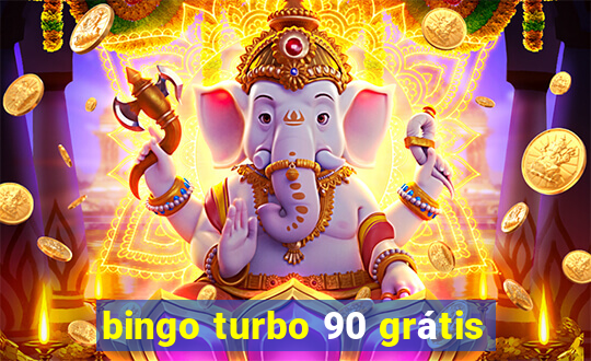 bingo turbo 90 grátis