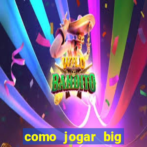 como jogar big bass splash