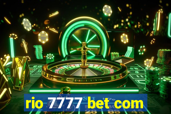 rio 7777 bet com