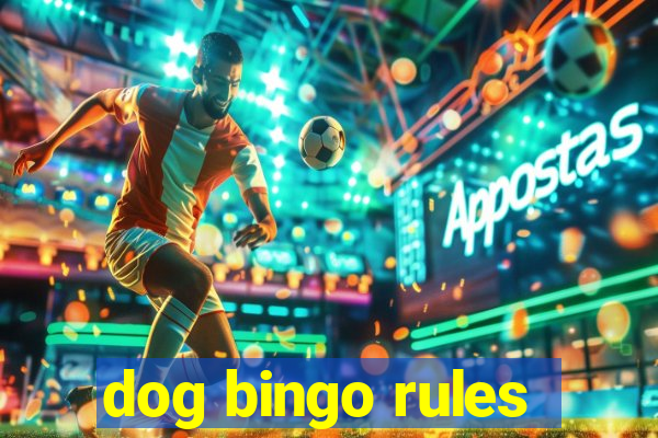 dog bingo rules