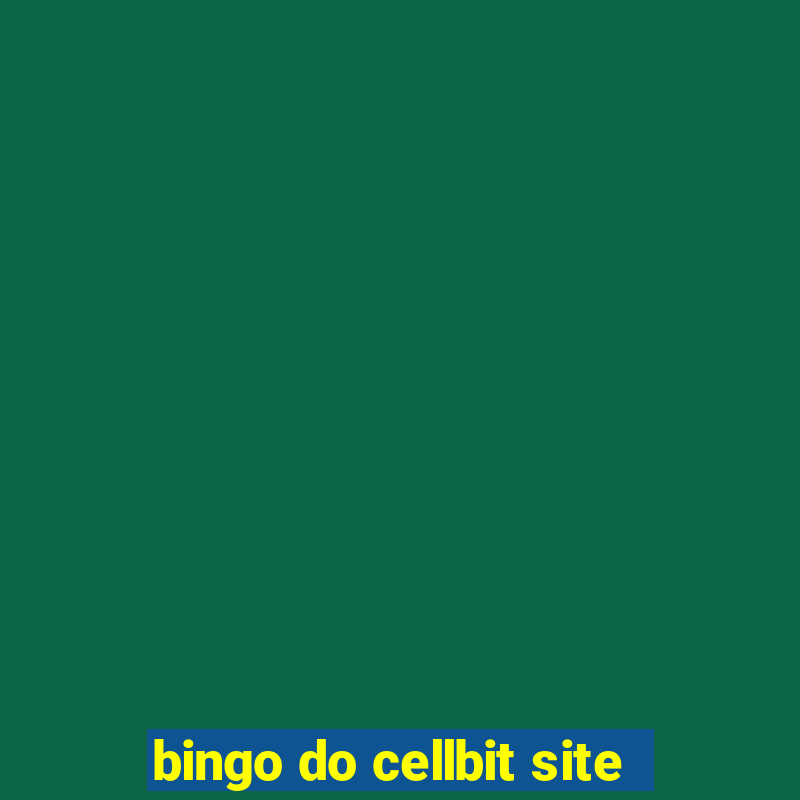 bingo do cellbit site