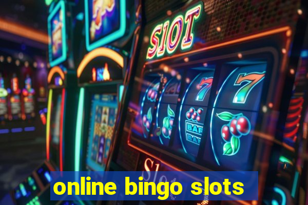 online bingo slots