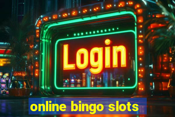 online bingo slots