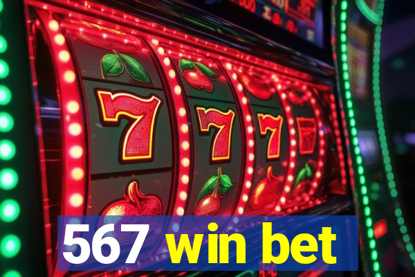 567 win bet