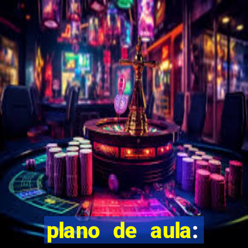 plano de aula: bingo de palavras