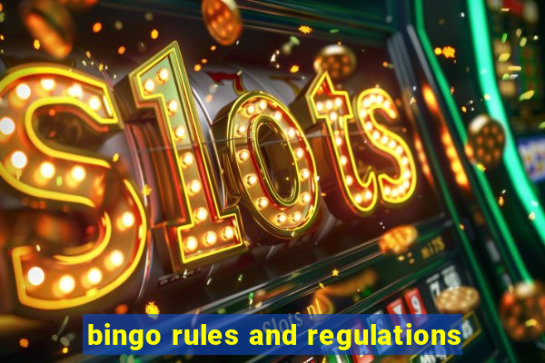 bingo rules and regulations