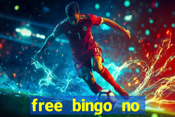 free bingo no deposit no wagering