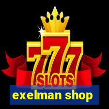 exelman shop