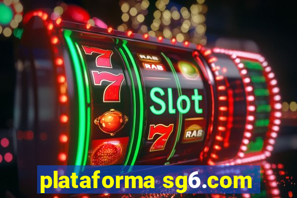 plataforma sg6.com