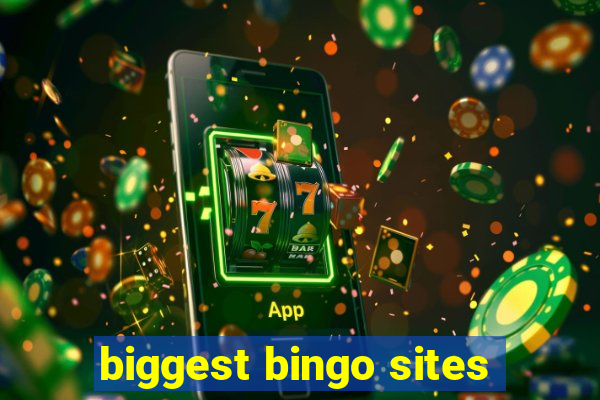 biggest bingo sites