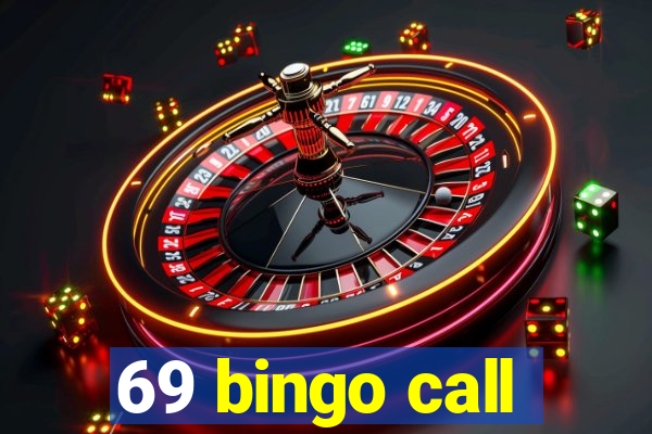 69 bingo call