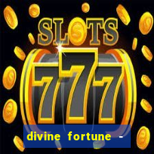 divine fortune - slots jackpot