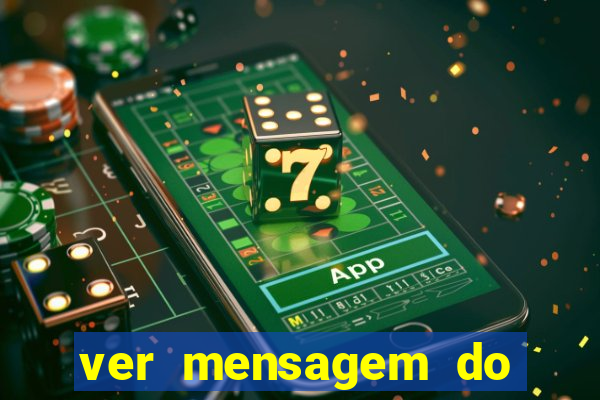 ver mensagem do bingo da amizade