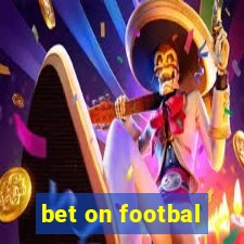 bet on footbal