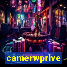 camerwprive