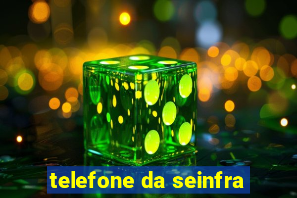 telefone da seinfra