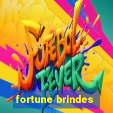 fortune brindes