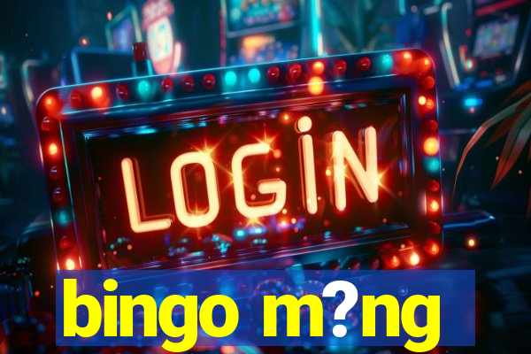 bingo m?ng