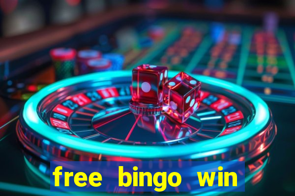 free bingo win real cash