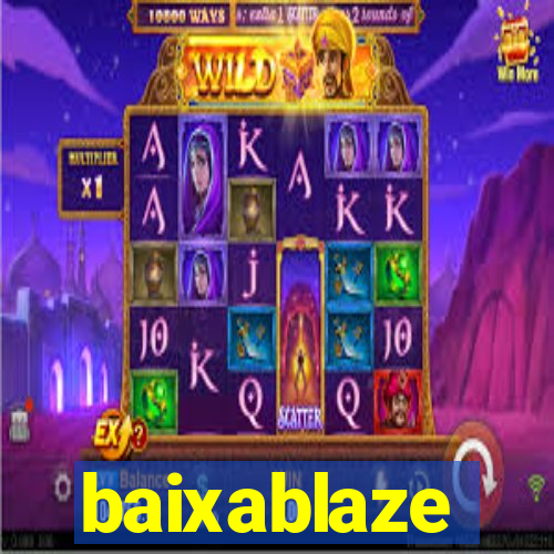 baixablaze