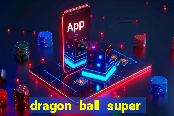 dragon ball super super hero dublado google drive