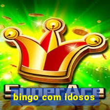 bingo com idosos