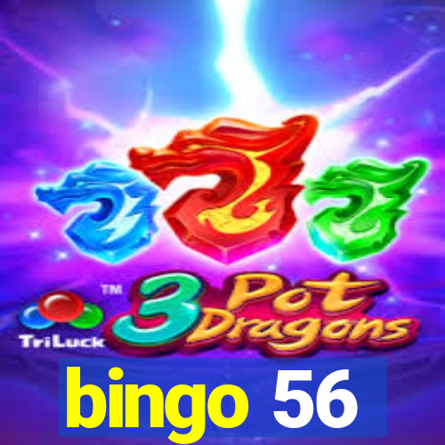 bingo 56